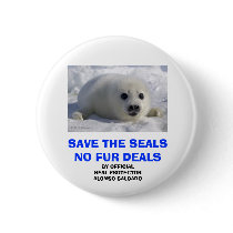 SAVE THE SEALS NO FUR DEALS buttons by sealprotector1 SAVE THE SEALS NO FUR DEALS buttons