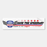 Save The Speedway Bumper Sticker