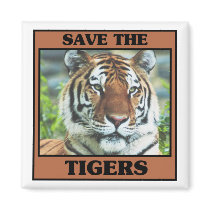 Save the Tigers Magnet