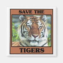 Save the Tigers Magnet