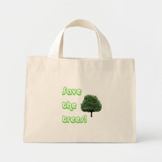 Save the trees bag bag