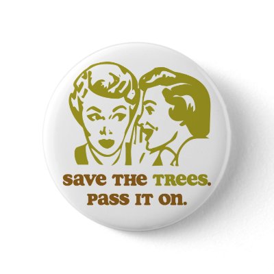 Save the Trees Pinback Buttons by Prodem