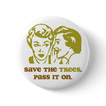 Save the Trees buttons by Prodem Save the Trees buttons