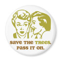 Save the Trees magnets by Prodem Save the Trees magnets