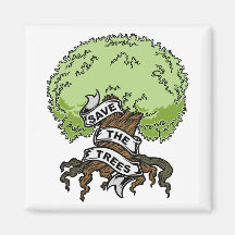 Save The Trees Magnets