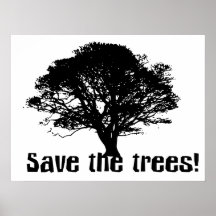 Save the Trees Print