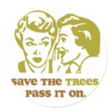 Save the Trees stickers by Prodem Save the Trees stickers