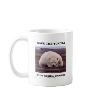 Save The Tundra Stop Global Warming (Polar Bear) mug