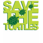 Save the Turtles Tee Shirts