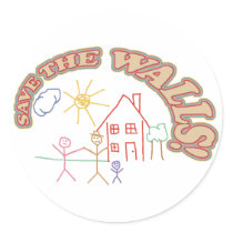 Save the Walls! Sticker by StitcherladyxxTees Save the Walls! Sticker