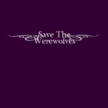 Save The Werewolves