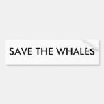 SAVE THE WHALES BUMPER STICKERS