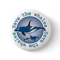 Save the Whales buttons