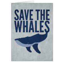 Save the Whales Card