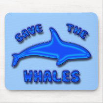 SAVE THE WHALES mousepads