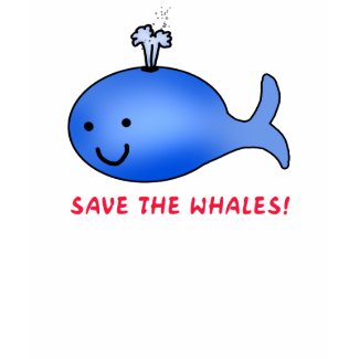 Save the Whales! shirt