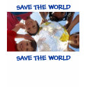 SAVE THE WORLD, SAVE THE WORLD t-shirts by renee869hello SAVE THE WORLD, SAVE THE WORLD t-shirts