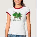 Save Trees 2 Ladies Ringer T-Shirt