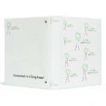 Save Trees, Abolish Homework Binder