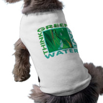 Save Water pet clothing