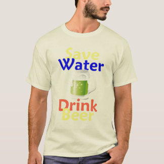 save water drink beer t shirt