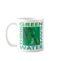 Save Water Mugs