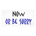 Save Water Now Or Be Sorry Tomorrow Photo Cards