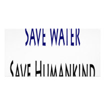 Save Water Save Humankind photo cards
