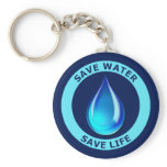 Save Water Save Life keychains