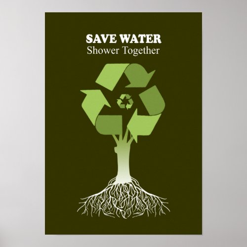 SAVE WATER, SHOWER TOGETHER zazzle_print