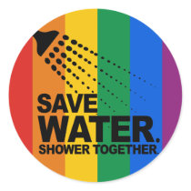 SAVE WATER. SHOWER TOGETHER. stickers