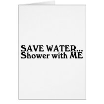 Save Water Shower With Me cards