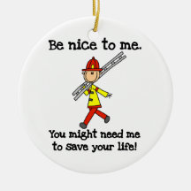 Save Your Life Firefighter Tshirts and Gifts Christmas Tree Ornament