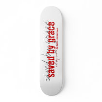 saved by grace skateboard by MaxwellDesign saved by grace skateboard