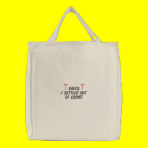 Saved, I settled out of court! - Embroidered Bag embroidered bags