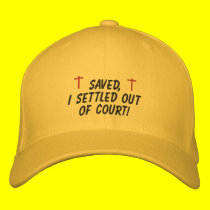 Saved,I settled out of court! -Hat embroidered hats