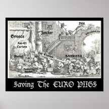 Saving The EURO PIIGS Poster