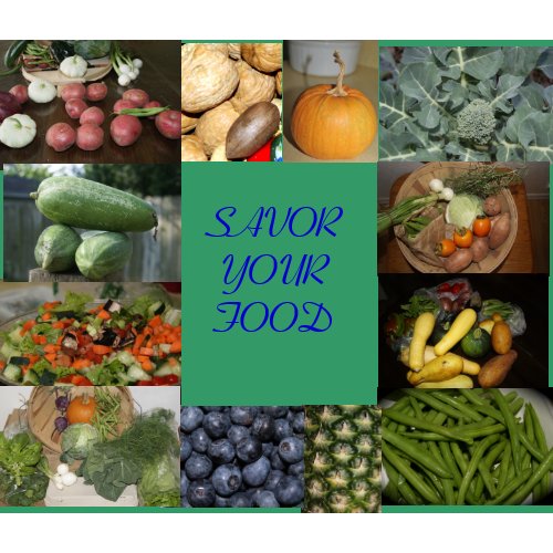 Savor Your Food