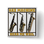 Sax Machine Buttons