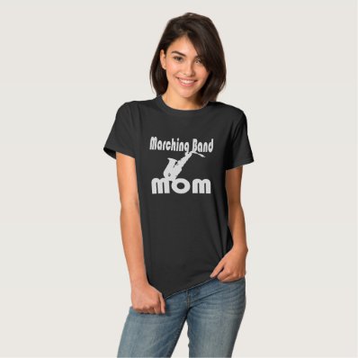 Saxophone Band Mom Tee Shirts