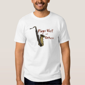 plays well with others t shirt