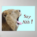 Say Ahh! Poster Print