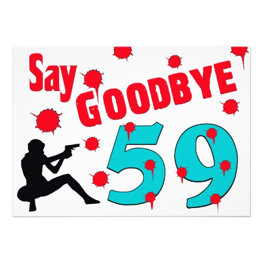 Say Goodbye To 59 A 60th Birthday Celebration Invitation