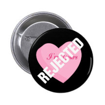 Say Happy Valentines with Rejection & Breakup Button