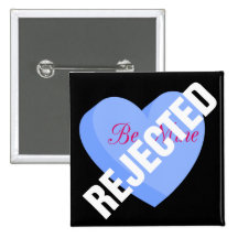 Say Happy Valentines with Rejection & Breakup Pin