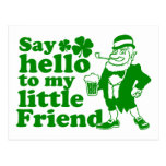 Say Hello To My Little Friend Post Card