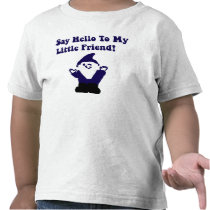 Say Hello to My Little Friend T-Shirt t-shirts