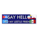 Say Hello to Obama's Leetle Friends bumper stickers