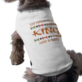 Say Hello To The King Dog T-shirt petshirt