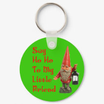 Say Ho Ho To My Little Friend Santa Christmas keychains